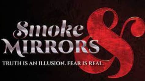 smoke and mirrors lv